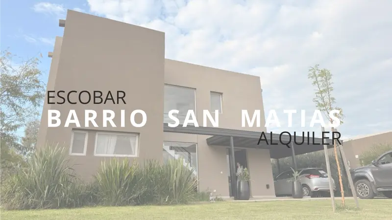 Casa en alquiler · San Matías, Escobar, GBA Norte, Provincia de Buenos Aires Casa en alquiler · San Matías, Escobar, GBA Norte, Provincia de Buenos Aires